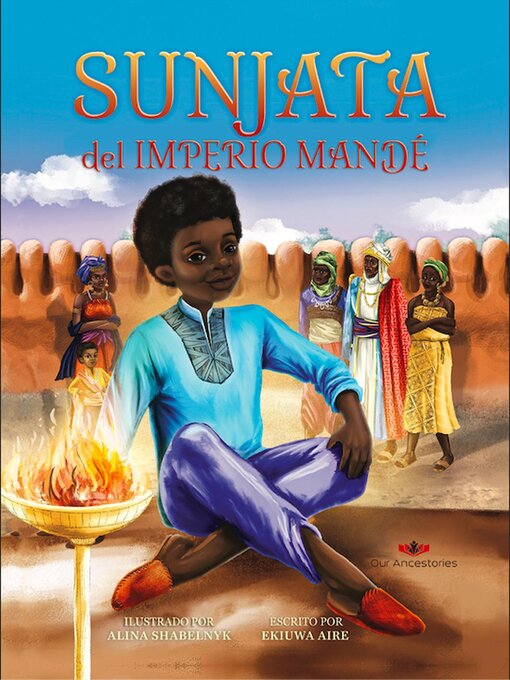 Title details for Sunjata del Imperio Mandé by Ekiuwa Aire - Available
